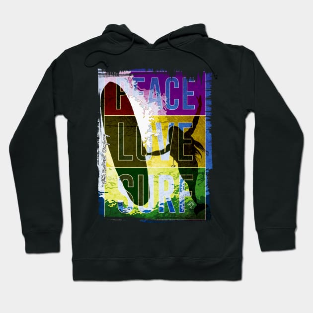 Peace Love Surf Hoodie by LittleBastard